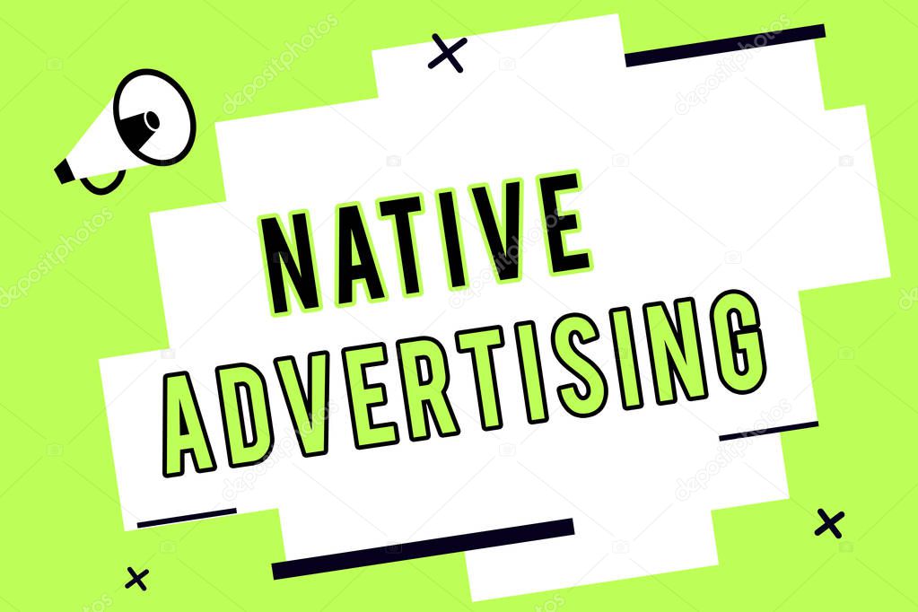 Word writing text Native Advertising. Business concept for Online Paid Ads Match the Form Function of Webpage