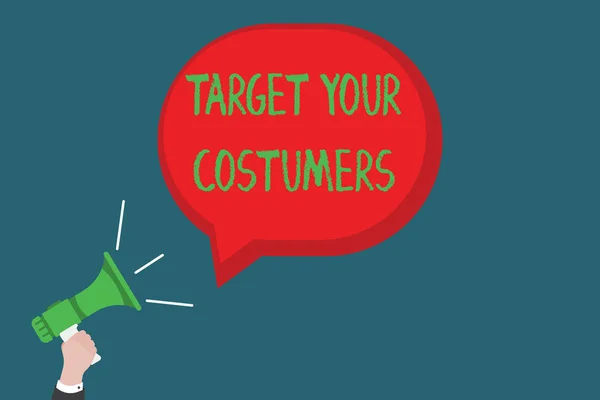 Escrevendo nota mostrando Target Your Costumers. Foto de negócios mostrando gama específica e potenciais de interesse Usuários e compradores — Fotografia de Stock