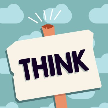 Gösterilen metin işareti düşünüyorum. Kavramsal fotoğraf doğrudan olanlar için sorun biri doğru bir şey inanç ya da fikrim yok