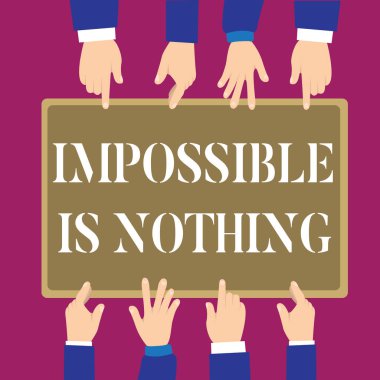 İmkansız olduğunu hiçbir şey gösterilen Not yazma. Bir şey vitrine iş fotoğraf mümkün inanmak olasılığı bölge olduğunu