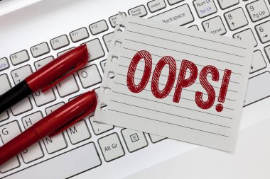 Word metin yazma Oops. İş kavramı için hata veya küçük kaza özür tanınması göstermek için kullanılır