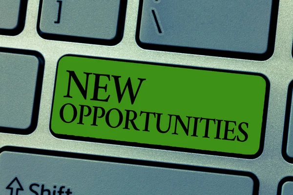 Woord schrijven tekst Nieuwe kansen. Business concept voor een situatie die het mogelijk maakt om iets te doen — Stockfoto
