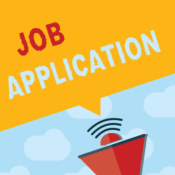 Text sign showing Job Application. Conceptual photo The standard business document serves a number of purposes