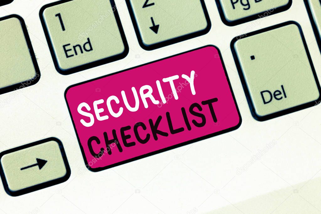 Conceptual hand writing showing Security Checklist. Business photo showcasing Protection of Data and System Guide on Internet Theft