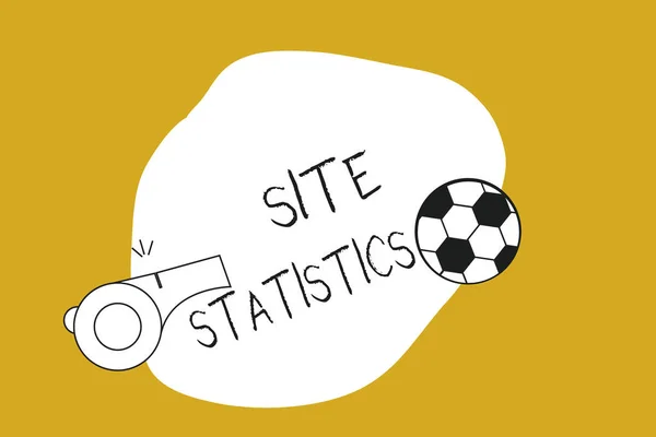 Handwriting text Site Statistics. Concept meaning measurement of behavior of visitors to certain website