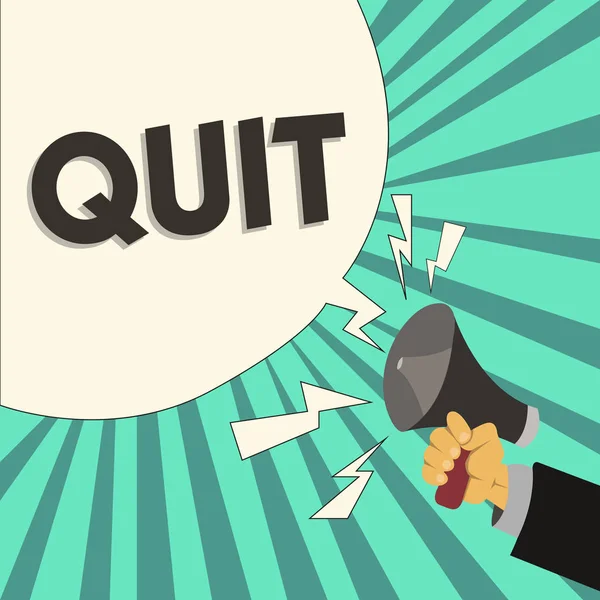 Writing Obs visar Quit. Företag foto skylta utträde från ett jobb Avbryt åtgärden stoppa aktiviteten — Stockfoto
