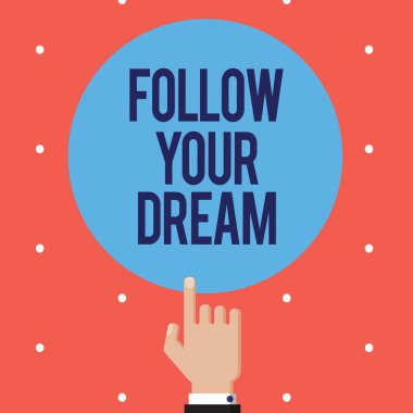 Your Dream izleyin gösterilen metin işareti. Kavramsal fotoğraf izle hedeflerinize Live yaşam olmak istiyorum