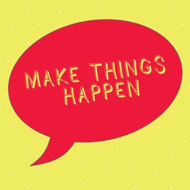 Word metin yapmak şeyler yazma. İş kavramı elde etmek ve bir şeyler yerine getirmek çaba sarfetmek için gidin ve hareket