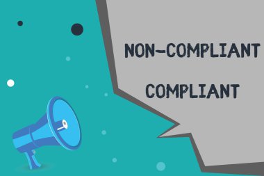 Non Compliant Compliant 'ı gösteren not yazılıyor. Hukuka Uyumlu Kurala Karşı Direnen İş Fotoğrafları