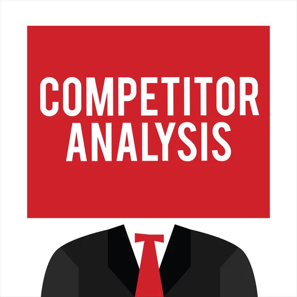 Handwriting text Competitor Analysis. Concept meaning Determine the Strength Weakness of Competitive Market