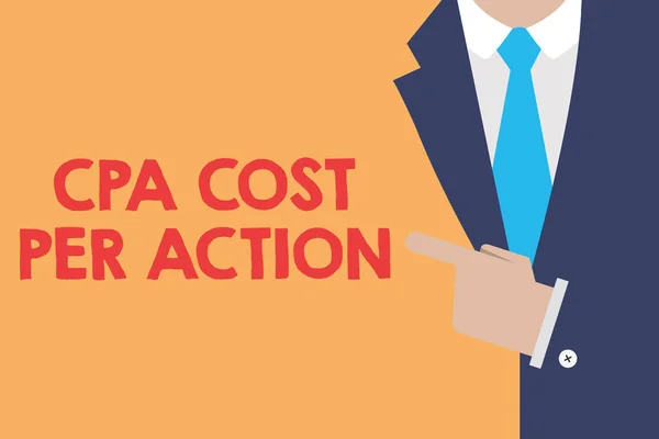 Writing note showing Cpa Cost Per Action. Business photo showcasing Commission paid when user Clicks on an Affiliate Link