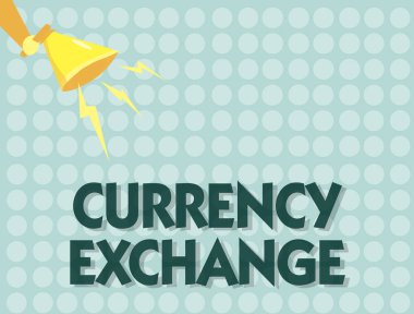 El yazısı metin Para Birimi Değişimi. Kavram, bir para birimini başka bir ForEx 'e dönüştürme süreci anlamına gelir