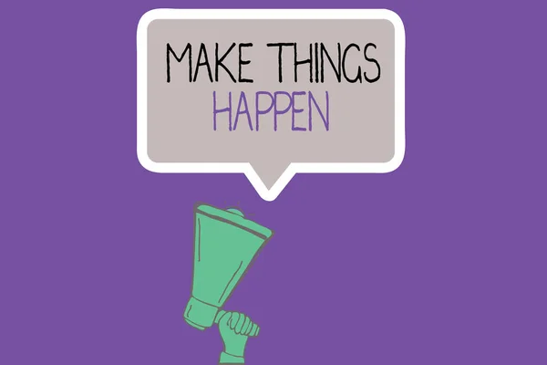 Ecriture conceptuelle montrant Make Things Happen. Photo d'affaires mettant en valeur les efforts déployés pour atteindre et réaliser quelque chose Aller et agir — Photo
