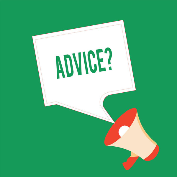 Handwriting text writing Advice question. Concept meaning Give guidance Support Help Recommendation Ask and expert.