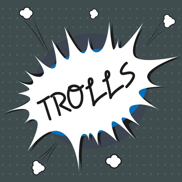 Text sign showing Trolls. Conceptual photo Internet slang troll person who starts upsets people on Internet — Stock Photo, Image