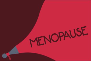 Word writing text Menopause. Business concept for Cessation of menstruation Older women hormonal changes period. clipart