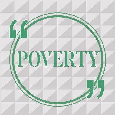 Yoksulluk gösterilen metin işareti. Kavramsal fotoğraf içinde evsiz son derece yoksul ihtiyaç değil yeterli olmanın devlet para