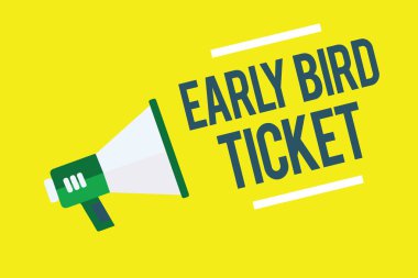 Early Bird bilet gösterilen Not yazma. Normal fiyat megafon sarı arka plan önemli mesajı yüksek sesle konuşan Satılık İş fotoğraf daha önce bir bilet satın alma vitrine çıkmak.