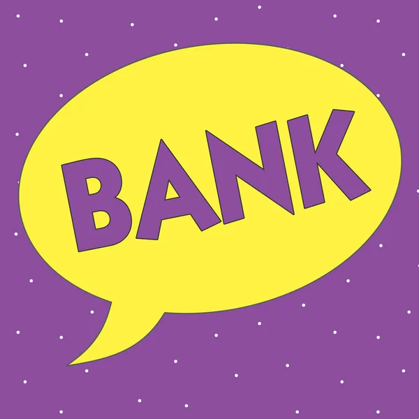 Signo de texto que muestra Bank. Foto conceptual Una organización donde las personas y las empresas pueden invertir dinero prestado —  Fotos de Stock