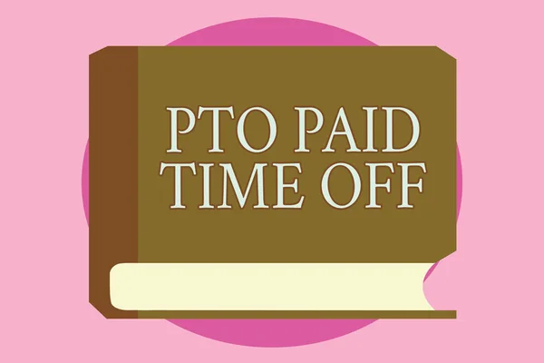 Pto 지급 시간을 텍스트를 작성 하는 단어. 고용주에 대 한 비즈니스 개념은 개인적인 휴가 휴가 대 한 보상 — 스톡 사진
