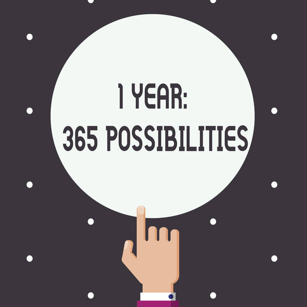 Word writing text 1 Year 365 Possibilities. Business concept for Beginning of a New Day Lots of Chances to Start
