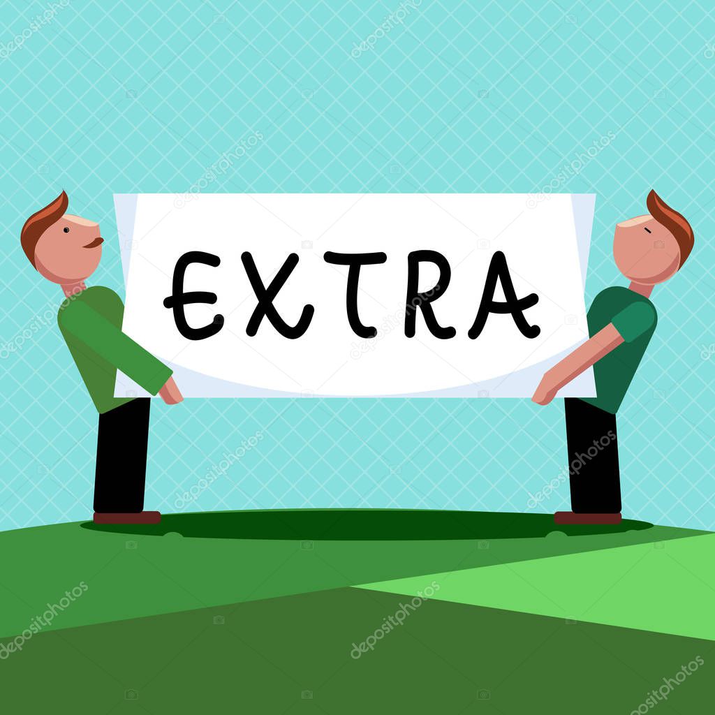 Word writing text Extra. Business concept for Added to existing or usual amount number In addition normal Give more