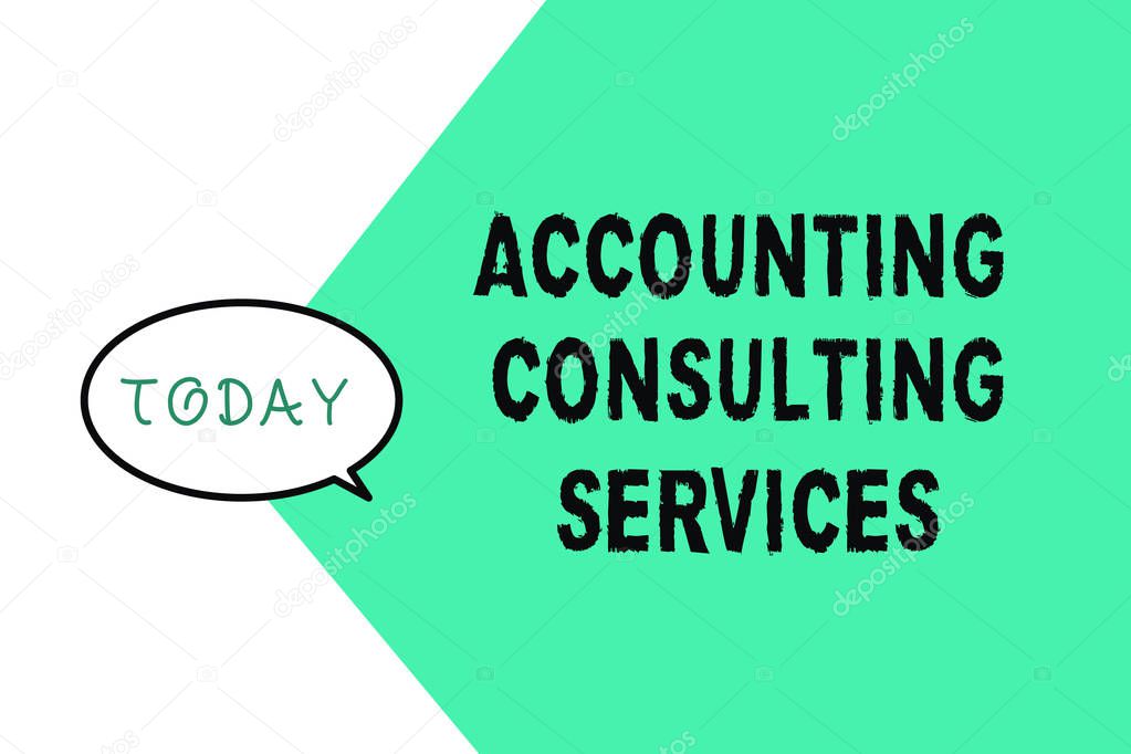 Word writing text Accounting Consulting Services. Business concept for Preparation ofPeriodic Financial Statements