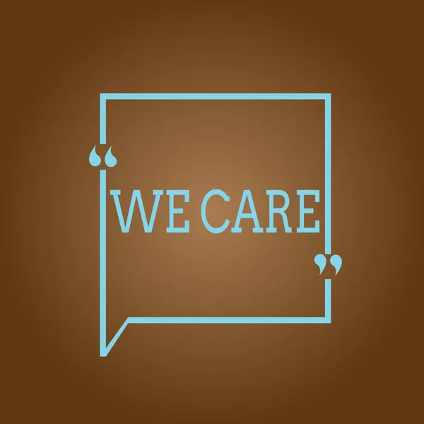 Scrittura concettuale a mano che mostra We Care. Business photo showcase Supporto Dare aiuto necessario Offrire trattamento o assistenza — Foto Stock