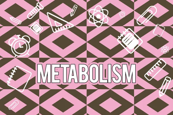 Signo de texto que muestra Metabolismo. Foto conceptual Procesos químicos en el cuerpo para producir energía procesamiento de alimentos — Foto de Stock