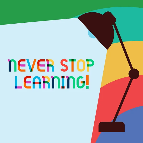 Text tecken visar aldrig stoppa lärande. Konceptuella foto Fortsätt för att förbättra och stärka dina gränser — Stockfoto