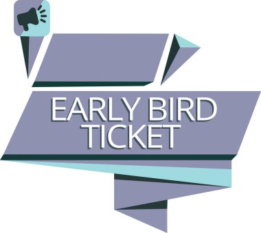 Early Bird bilet gösterilen Not yazma. İş fotoğraf alış vitrine bir bilet daha önce çıkmak normal fiyata Satılık