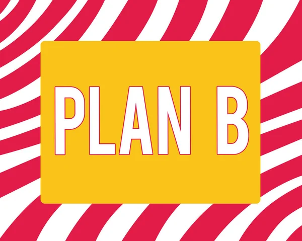 Ecriture conceptuelle montrant le Plan B. Photo d'affaires montrant ceux plan ou stratégie de sauvegarde proposition détaillée pour faire quelque chose — Photo