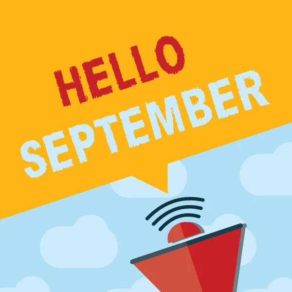 Signo de texto que muestra Hello September. Foto conceptual Deseando ansiosamente una cálida bienvenida al mes de septiembre — Foto de Stock
