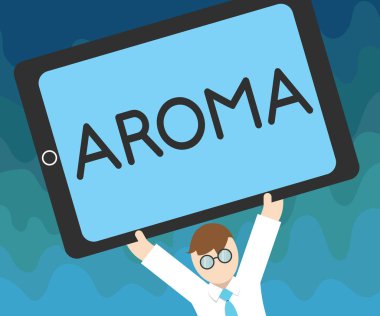 El yazısı metin Aroma. Bir ayırt edici genellikle hoş kokulu ince yaygın atmosfer anlam kavramı