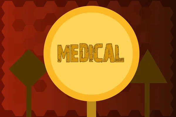 Κείμενο πινακίδα που δείχνει την ιατρική. Εννοιολογική φωτογραφία σχετικά με την επιστήμη της ιατρικής θεραπείας για ασθένειες ή τραυματισμούς — Φωτογραφία Αρχείου
