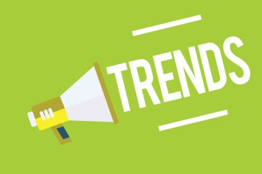 Kavramsal el Trendler gösterilen yazma. Hangi genel yönde bir şey vitrine iş fotoğraf geliştirme veya megafon yeşil arka plan önemli mesajı yüksek sesle konuşan değiştirme.