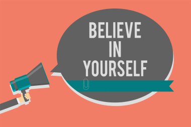 İnanıyorum içinde kendine gösterilen Not yazma. Birisi kendine güven motivasyon teklif teşvik vitrine iş fotoğraf hoparlör endişe verici uyarı daire göstergesi fikir duyuru semboller.