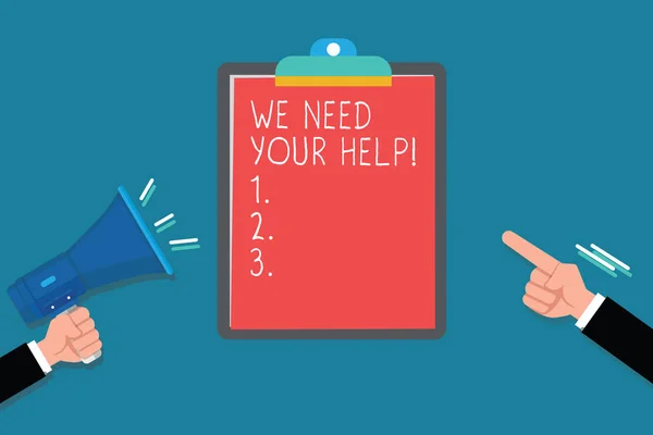 Testo scritto a mano Abbiamo bisogno del tuo aiuto. Concetto che significa Service Assistance Support Benefit Aid Grant — Foto Stock