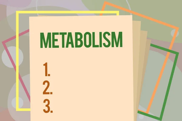 Escrita de mão conceitual mostrando Metabolismo. Texto da foto do negócio Processos químicos no corpo para produzir energia processamento de alimentos — Fotografia de Stock