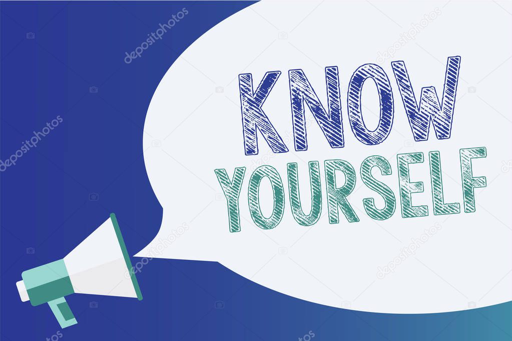 Text sign showing Know Yourself. Conceptual photo Find You Understanding Strength and Weaknesses Identity Megaphone loudspeaker speech bubble important message speaking out loud.