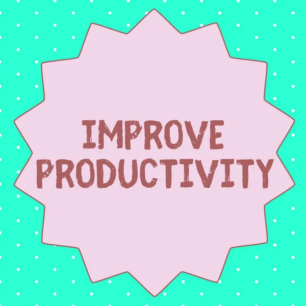 Signo de texto que muestra Mejorar la productividad. Foto conceptual Mejora la calidad del tiempo de entrada y Perforanalysisce —  Fotos de Stock