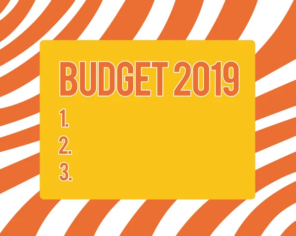 Signo de texto que muestra Presupuesto 2019. Foto conceptual Año nuevo estimación de ingresos y gastos Plan Financiero — Foto de Stock