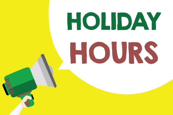 Conceptual hand writing showing Holiday Hours. Business photo text Schedule 24 or 7 Half Day Today Last Minute Late Closing Man holding megaphone loudspeaker speech bubble yellow background. — Stock Photo, Image