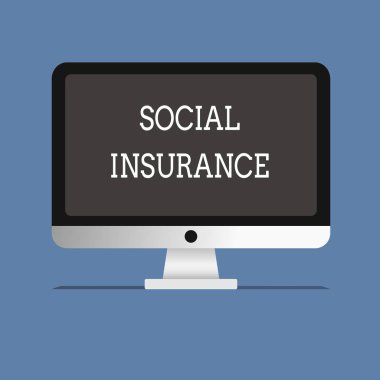 Word yazı metni sosyal sigorta. İş kavramı bireysel ekonomik tehlikelere karşı korunması için