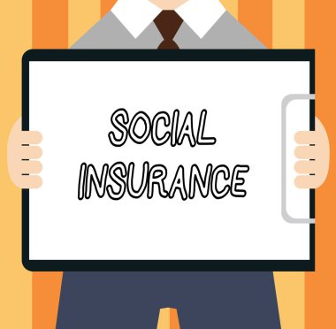 Word yazı metni sosyal sigorta. İş kavramı bireysel ekonomik tehlikelere karşı korunması için