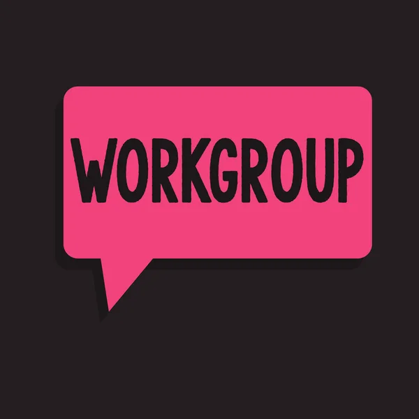 Nota de escrita mostrando Workgroup. Foto de negócios mostrando Grupo de mostrar quem normalmente trabalham juntos Equipe Colaboradores — Fotografia de Stock