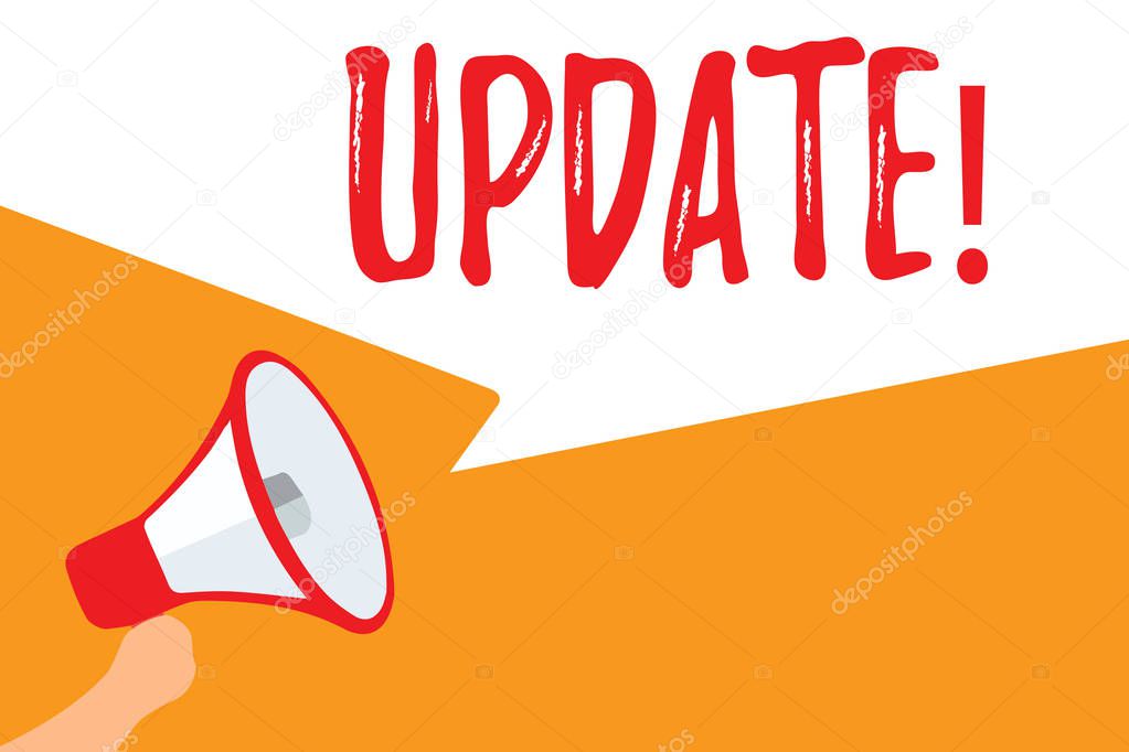 Text sign showing Update. Conceptual photo Up to date Make something more modern or updated newer version Megaphone loudspeaker speech bubbles important message speaking out loud.
