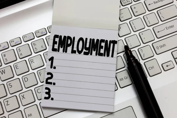 Κείμενο πινακίδα που δείχνει την απασχόληση. Εννοιολογική φωτογραφία κατάσταση έχοντας πληρώσει εργασία κατοχής αξιοποίηση κάτι — Φωτογραφία Αρχείου