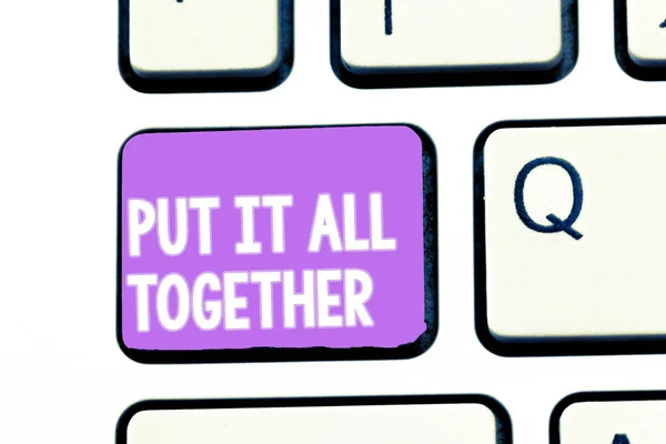 Escribiendo una nota que muestra Put It All Together. Exhibición de fotos de negocios Únete a la fusión vinculada integrada unificada colectiva — Foto de Stock