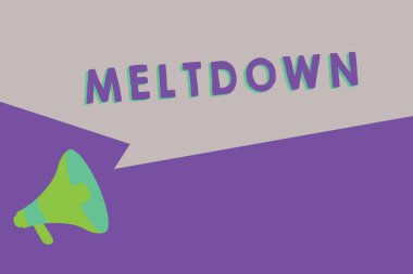 Meltdown gösterilen metin işareti. Kavramsal fotoğraf felaket Daralt ya da arıza kazasında nükleer reaktör